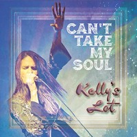 Purchase Kelly's Lot - Can't Take My Soul