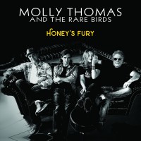 Purchase Molly Thomas And The Rare Birds - Honey's Fury