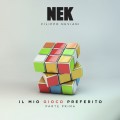 Buy Nek - Il Mio Gioco Preferito (Parte Prima) Mp3 Download