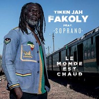 Purchase Tiken Jah Fakoly - Le Monde Est Chaud