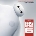 Buy Henry Jackman - Big Hero 6 Mp3 Download