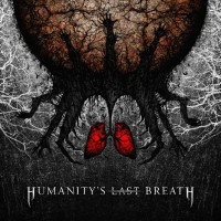 Purchase Humanity's Last Breath - Humanity's Last Breath CD1