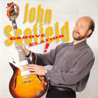 Purchase John Scofield - Groove Elation