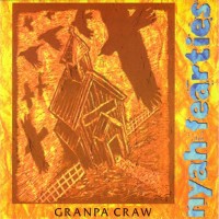 Purchase Nyah Fearties - Granpa' Craw