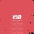 Buy Unlike Pluto - Scrooge Syndrome (CDS) Mp3 Download