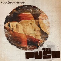 Purchase Raashan Ahmad - The Push CD1