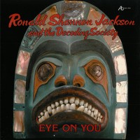 Purchase Ronald Shannon Jackson - Eye On You (With The Decoding Society) (Vinyl)