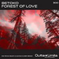 Buy Betoko - Forest Of Love (CDS) Mp3 Download