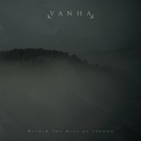 Purchase Vanha - Within The Mist Of Sorrow