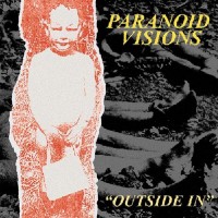 Purchase Paranoid Visions - Outside In (The Vinyl Years 1986-1989)