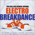 Buy VA - The Real Old School Revival: Electro Breakdance CD1 Mp3 Download