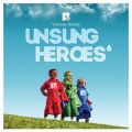 Buy VA - Unsung Heroes 6 Mp3 Download