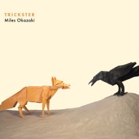 Purchase Miles Okazaki - Trickster