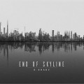 Buy End Of Skyline - D-Grade Mp3 Download