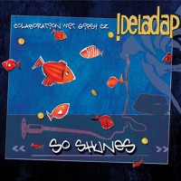 Purchase Deladap - So Shunes (With Gipsy.Cz) (CDS)