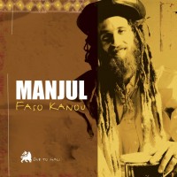 Purchase Manjul - Faso Kanou - Dub To Mali