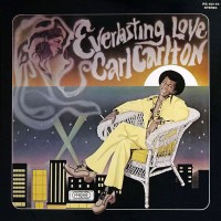 Purchase Carl Carlton - Everlasting Love (Vinyl)