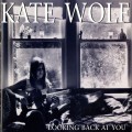 Buy Kate Wolf - Looking Back At You Mp3 Download