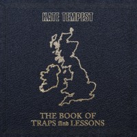 Purchase Kate Tempest - The Book Of Traps And Lessons