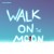 Buy Luke Mitrani - Walk On The Moon Mp3 Download