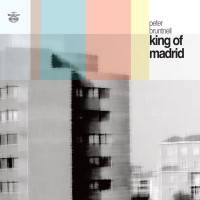 Purchase Peter Bruntnell - King Of Madrid