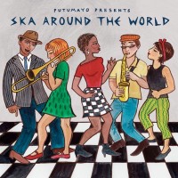 Purchase VA - Putumayo Presents Ska Around The World