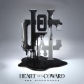 Buy Heart Of A Coward - The Disconnect Mp3 Download