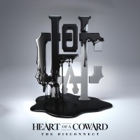 Purchase Heart Of A Coward - The Disconnect