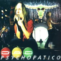 Purchase D-A-D - Psychopatico CD1