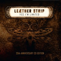 Purchase Leæther Strip - Yes I'm Limited (20th Anniversary Edition)