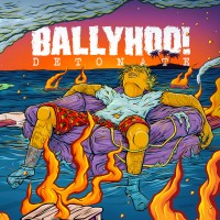 Purchase Ballyhoo! - Detonate