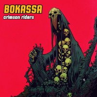 Purchase Bokassa - Crimson Riders