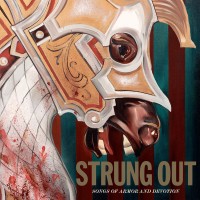 Purchase Strung Out - Songs of Armor and Devotion