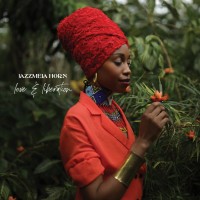 Purchase Jazzmeia Horn - Love and Liberation