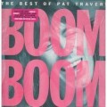 Buy Pat Travers - Boom Boom ... The Best Of Pat Travers (Vinyl) Mp3 Download