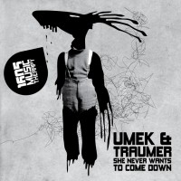 Purchase Umek - She Never Wants To Come Down (With Traumer) (EP)
