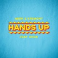 Buy Merk & Kremont - Hands Up (CDS) Mp3 Download