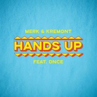 Purchase Merk & Kremont - Hands Up (CDS)