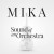 Buy mika - Sound Of An Orchestra (CDS) Mp3 Download