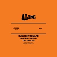 Purchase Sunlightsquare - Hanging Tough / The Groove (EP)