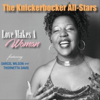 Purchase The Knickerbocker All-Stars - Love Makes A Woman