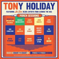 Purchase Tony Holiday - Porch Sessions