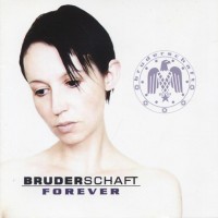 Purchase Bruderschaft - Forever (Limited Edition) CD1