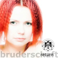 Purchase Bruderschaft - Return (Limited Edition) CD1