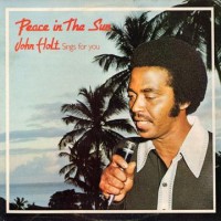 Purchase John Holt - Peace In The Sun (Vinyl)