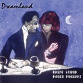 Buy Brent Spiner & Maude Maggart - Dreamland Mp3 Download