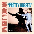 Buy Dwight Yoakam - Pretty Horses (CDS) Mp3 Download