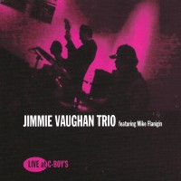 Purchase Jimmie Vaughan - Live At C-Boy's