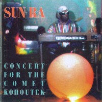 Purchase Sun Ra - Concert For The Comet Kohoutek (Vinyl)