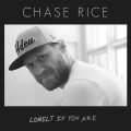 Buy Chase Rice - Lonely If You Are (CDS) Mp3 Download